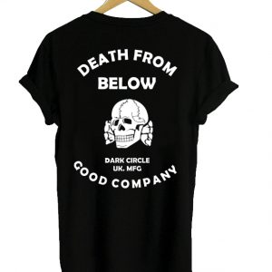 Death from below dark goog company back t shirt