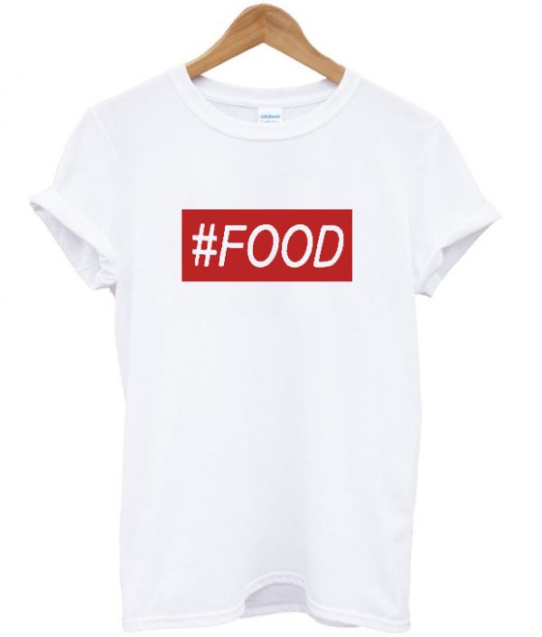 food t shirt