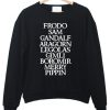 frodo sam gandalf sweatshirt