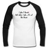 i dont always panic raglan