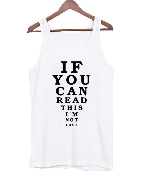 if you can read tanktop