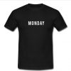 monday t shirt