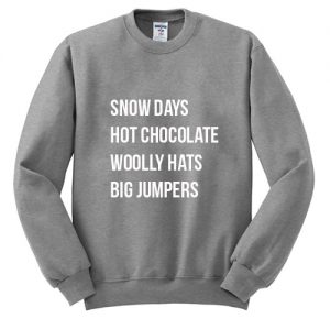 Snow Days Hot Chocolate Sweatshirt