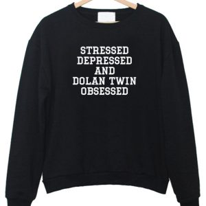stressed depressed sweatshirt