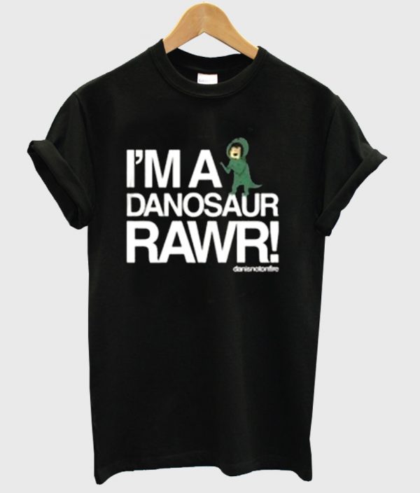 im a danosaur rawr shirt