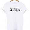 los angeles reckless t shirt