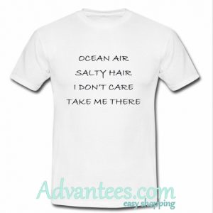 ocean air salty hair t shirt