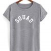 squad t shirt