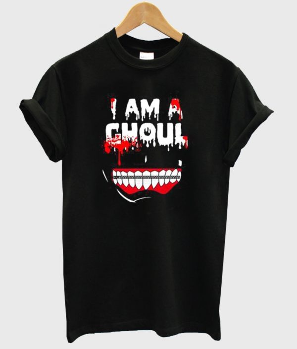 i am a ghoul shirt