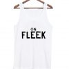 on fleek tanktop