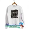 Sleeping with Sirens sweatshirt