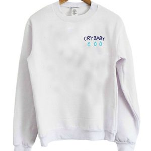 crybaby sweatshirt