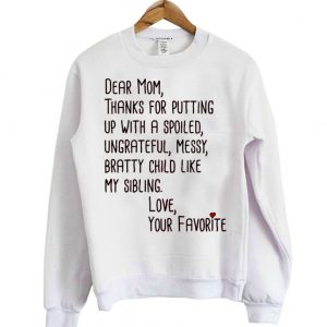 dear mom sweatshirt