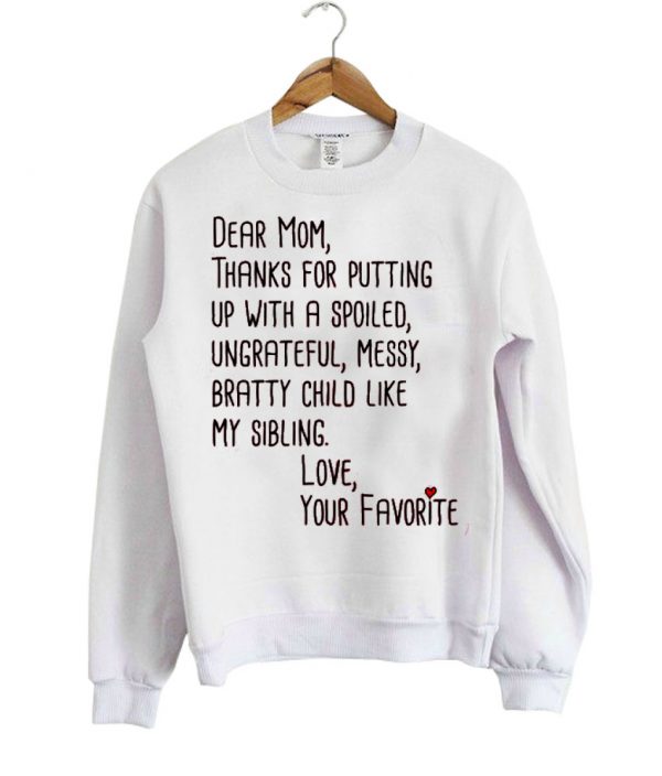 dear mom sweatshirt