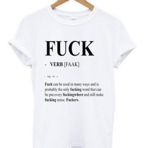 fuck verb faak t shirt