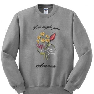 liaveugle par amour sweatshirt