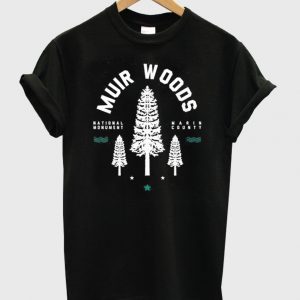 muir woods t shirt