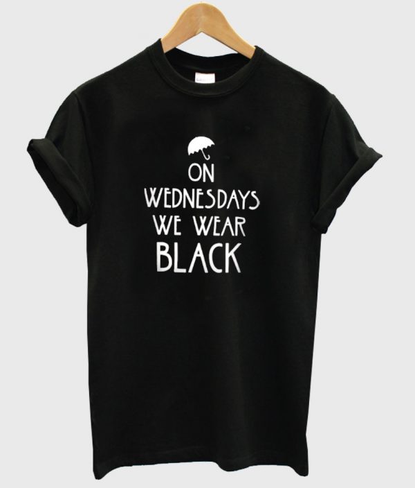 on wednesdays we wear black shirt