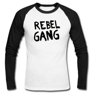 rebel gang raglan longsleeve