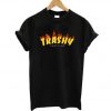 trashy thats me t shirt