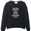 when does hibernation start sweatshirt