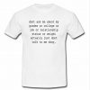 Don't ask me about grades t shirt