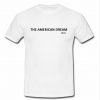 The American Dream 1931 T Shirt