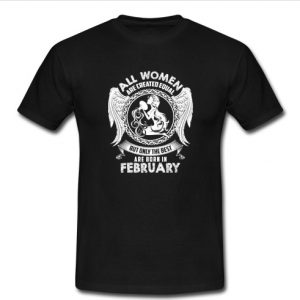 all women february t shirt