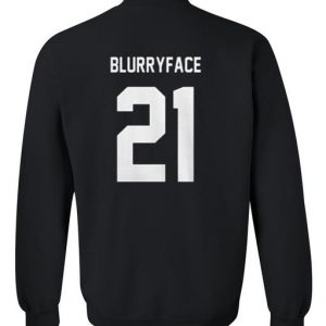 blurryface 21 sweatshirt back