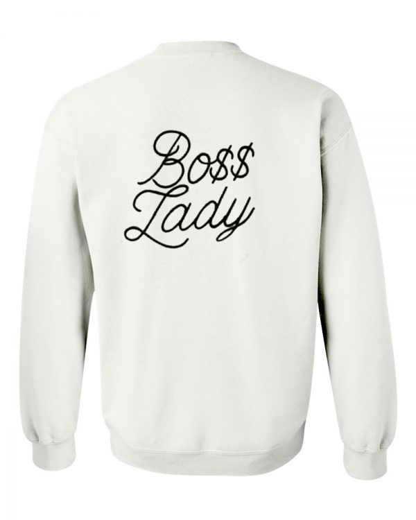 boss lady sweatshirt back