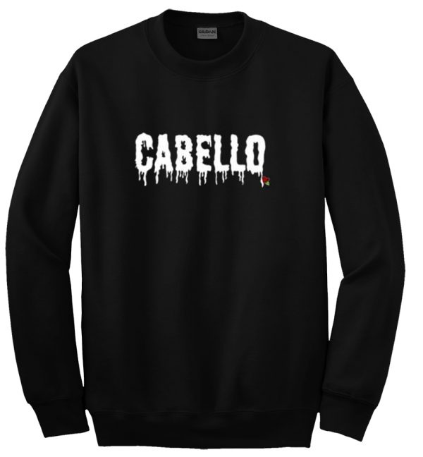 cabello font sweatshirt