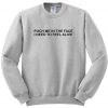 punch me in the face sweatshirt