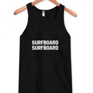 surfboard surfboard tanktop