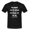 we march y'all mad t shirt