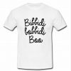 Bibbidi Bobbidi Boo T shirt