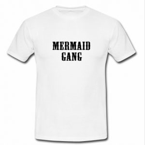 Mermaid gang shirt