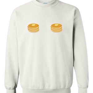 Pancakes With Butter Sweatshirt