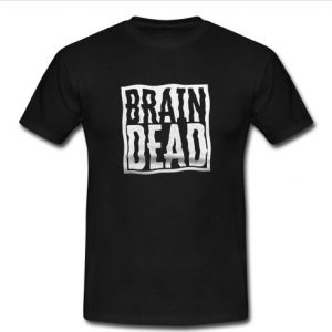 brain dead t shirt