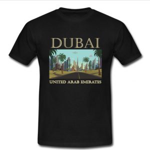 dubai united arab emirates t shirt