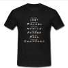 eat like joey dress like rachel t shirt