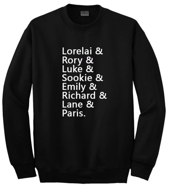 lorelaia and rory and luke sweatshirt