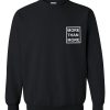 more than more pocket sweatshirt