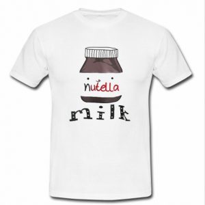 nutella milk t shirt