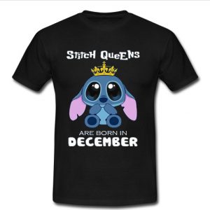 stitch queens are born in december t shirt