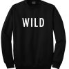 wild font sweatshirt