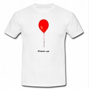 Balloon Dream Up T Shirt