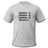 Heather Veronica T shirt