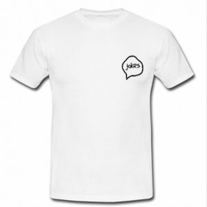 Jokes T Shirt