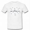 She Means Everything To Me T shirt