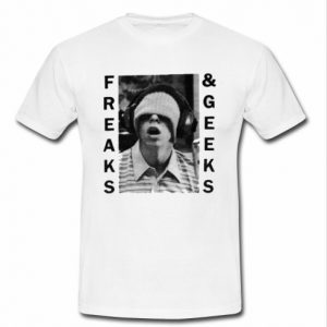 freaks and geeks t shirt